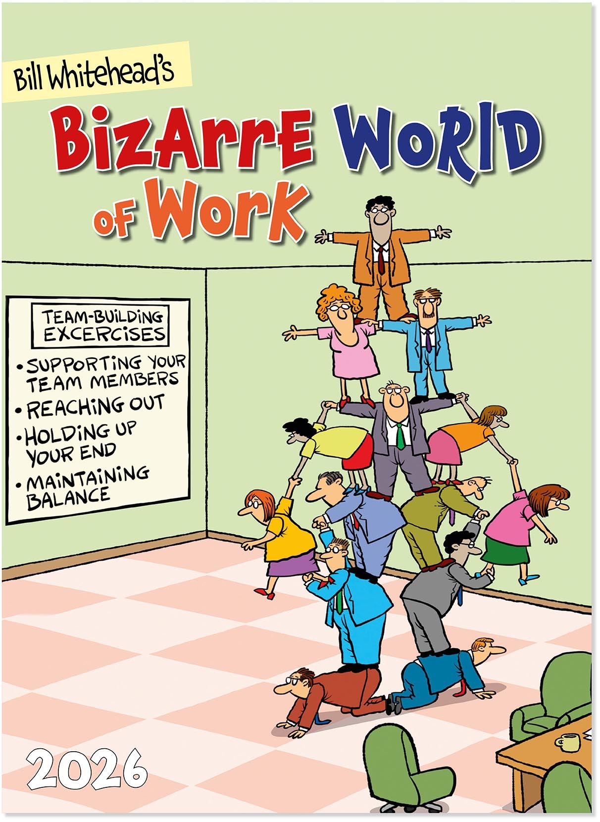 Bizarre World of Work Wall Calendar